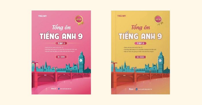 Ôn luyện tổng quát tiếng Anh lớp 9