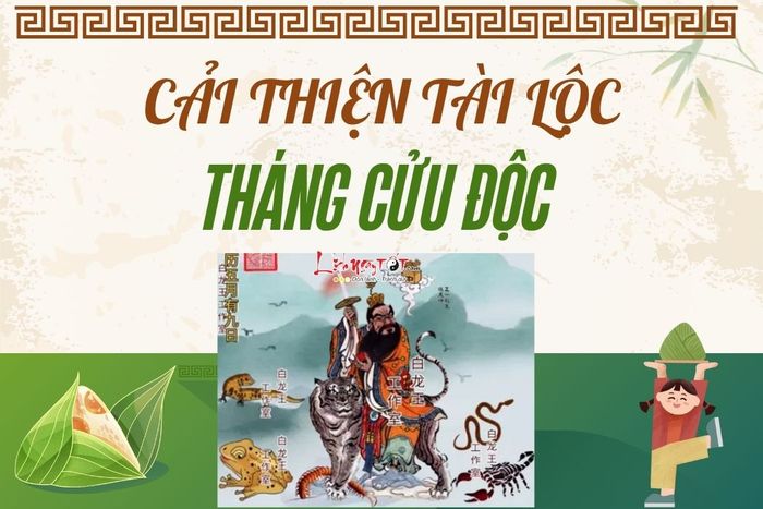 Cải thiện tài lộc tháng Cửu Độc