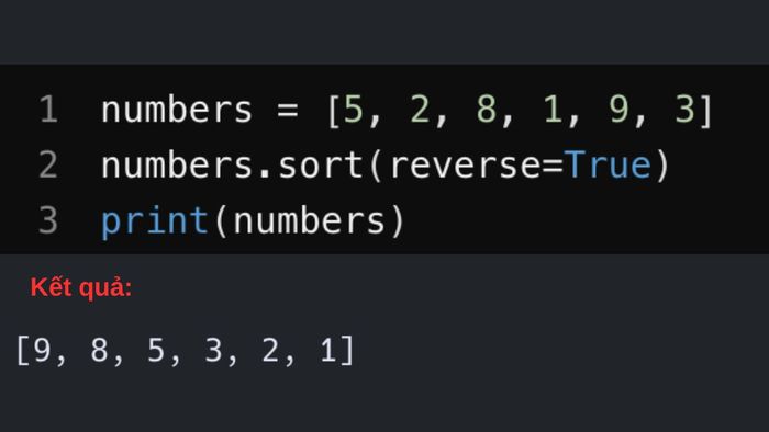 Sử dụng hàm sort để sắp xếp theo thứ tự tăng hoặc giảm