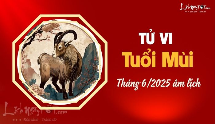 Tử vi tháng 6/2025 tuổi Mùi âm lịch dự báo đây sẽ là một tháng đậm thử thách, yêu cầu người tuổi Mùi phải hết sức thận trọng. Tuy nhiên, nếu bạn có thể điều chỉnh cách nhìn nhận và hành động tích cực, bạn vẫn có thể vượt qua khó khăn và học hỏi được nhiều bài học quý báu.
