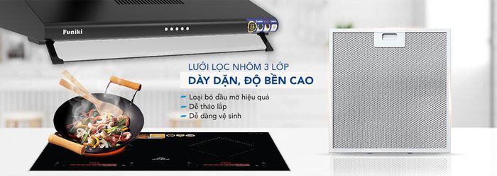 Lưới lọc nhôm 3 lớp dễ dàng tháo lắp, vệ sinh khi sử dụng