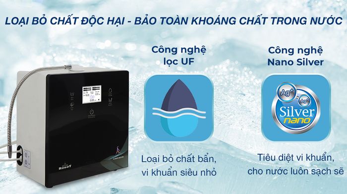 Máy lọc nước điện giải ion kiềm Robot IonPrince 37X - Công nghệ lọc UF