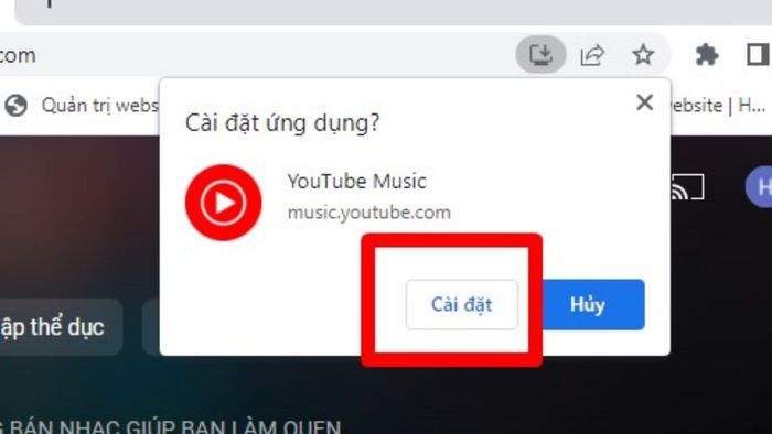 Hướng dẫn cài đặt YouTube Music trên PC qua Google Chrome - bước 2