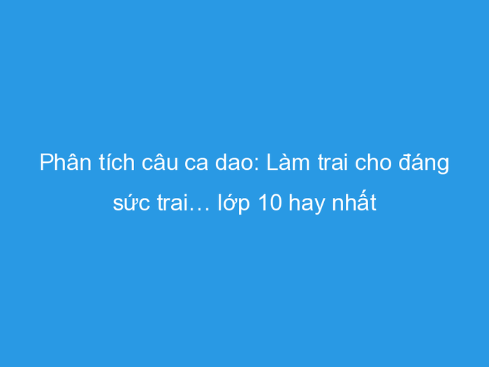 Hình ảnh minh họa sinh động (Nguồn: internet)