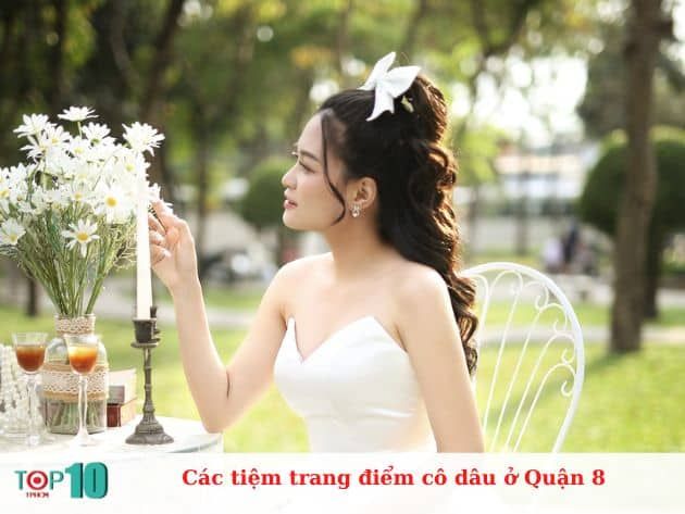 Danh sách những salon trang điểm cô dâu chất lượng nhất Quận 8
