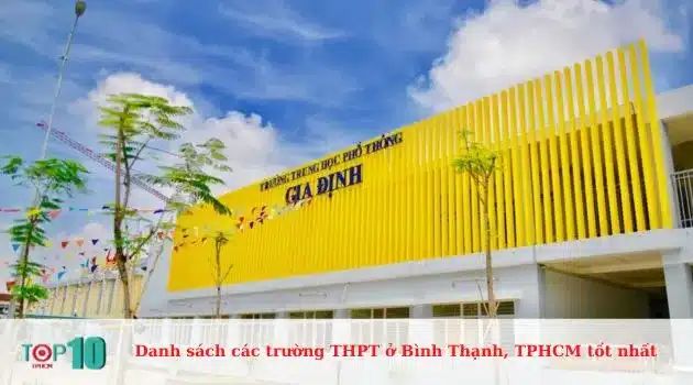 Trường THPT Gia Định - Ngôi trường với bề dày thành tích và chất lượng đào tạo vượt trội