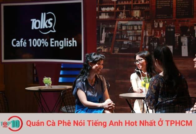 Những Quán Cà Phê Tiếng Anh Được Giới Trẻ Sài Thành Yêu Thích