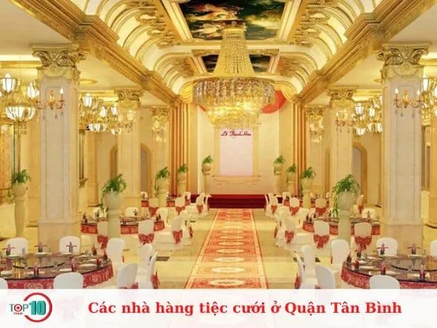 Khám phá những nhà hàng tiệc cưới đẳng cấp nhất tại quận Tân Bình