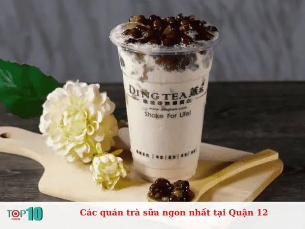 Top 5 quán trà sữa đáng thử nhất Quận 12 - Thiên đường của tín đồ trà sữa