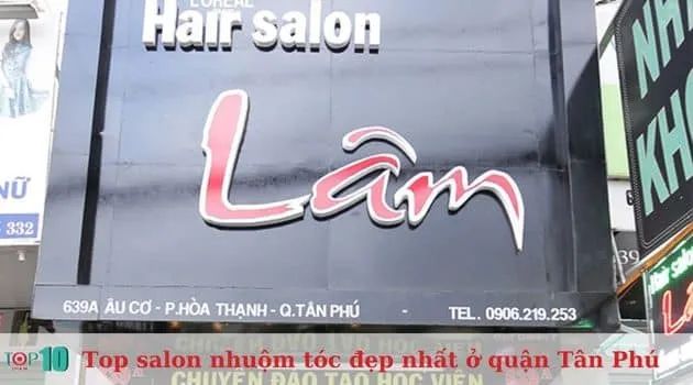 Hair Salon Lâm - Nơi gửi gắm niềm tin làm đẹp