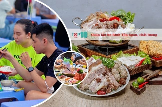 Tuyển tập quán lẩu bò tại Bình Tân - điểm hẹn lý tưởng cho thực khách sành ăn