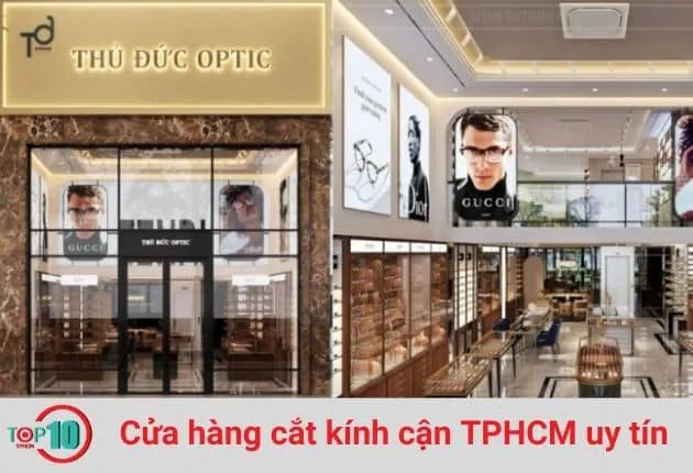 Mắt Kính Thủ Đức - Địa chỉ phân phối kính mắt đáng tin cậy tại TP.HCM