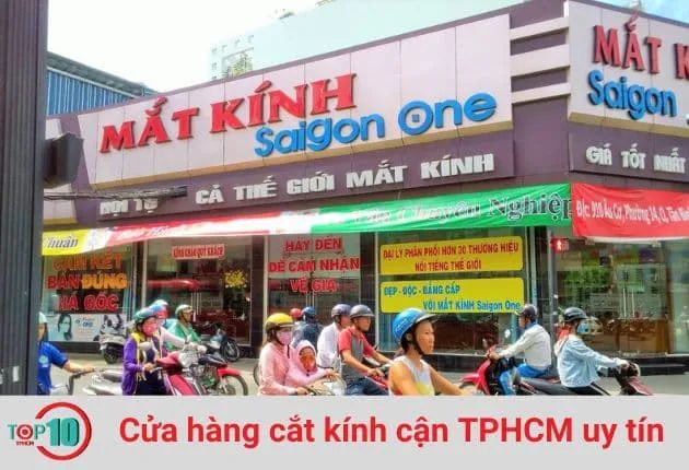 Mắt Kính Sài Gòn One - Địa chỉ cắt kính cận chuẩn xác bậc nhất Sài Thành