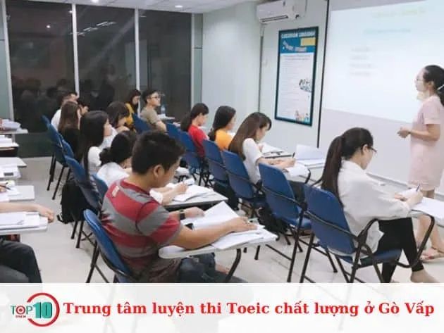 Địa chỉ luyện thi TOEIC uy tín hàng đầu tại Gò Vấp