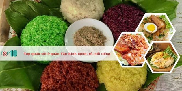 Tổng hợp những quán xôi hấp dẫn nhất tại quận Tân Bình không thể bỏ qua