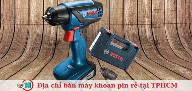 Top 10 Cửa Hàng Máy Khoan Pin Giá Rẻ Tại TPHCM - Chất Lượng Đảm Bảo
