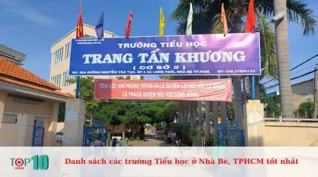 Trường Tiểu học Trang Tấn Khương - Nơi ươm mầm tài năng tương lai