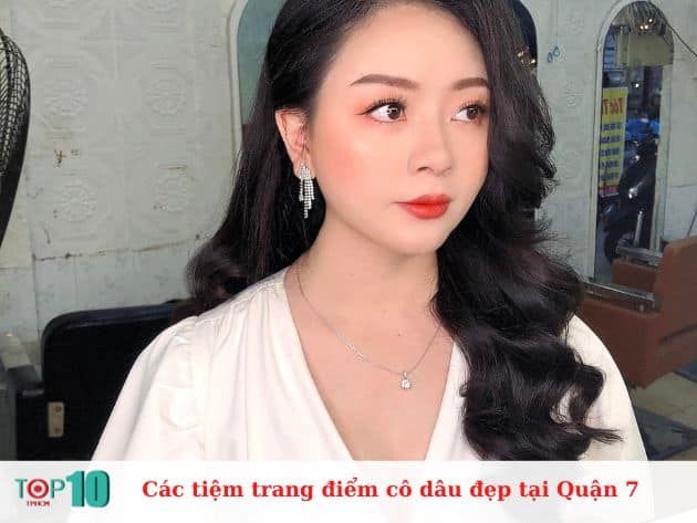 Top những tiệm trang điểm cô dâu đẹp và uy tín nhất tại Quận 7