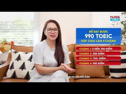 BÍ KÍP CHINH PHỤC TOEIC 990 ĐIỂM CÙNG MS HOA TOEIC
