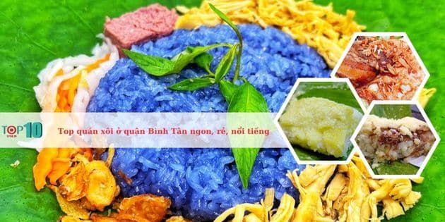 Tổng hợp những quán xôi chất lượng nhất tại Bình Tân được lòng thực khách