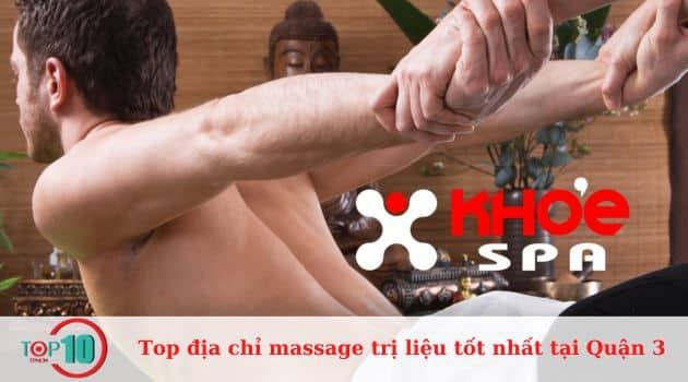 Khỏe Spa - Đánh thức giác quan, phục hồi sinh lực