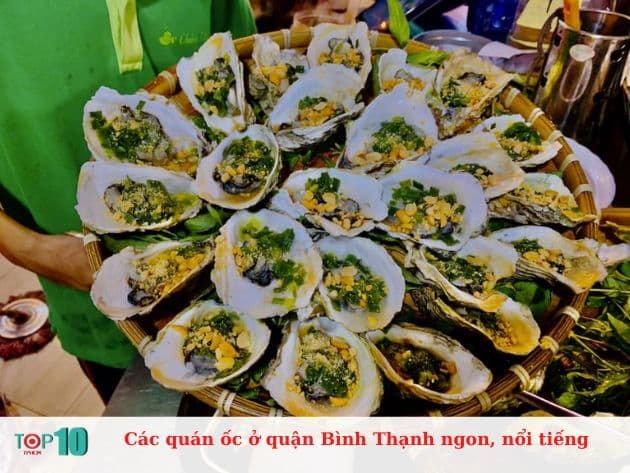 Danh sách các quán ốc ngon, nổi tiếng tại quận Bình Thạnh sẽ mang đến cho bạn những lựa chọn ẩm thực tuyệt vời.