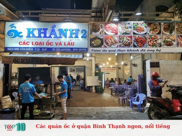 Các quán ốc ngon và nổi tiếng ở quận Bình Thạnh