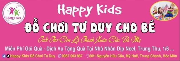 HAPPY KIDS - Đồ chơi thông minh cho bé yêu