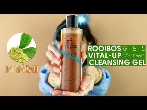 [ĐÁNH GIÁ] Gel tẩy trang Rooibos Vital-Up Cleansing Gel - Liệu có xứng đáng là 'chân ái' trong bước làm sạch da?