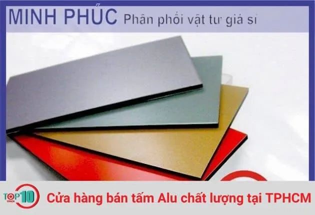Minh Phúc - Địa chỉ vàng cung cấp tấm Alu chất lượng với mức giá cạnh tranh
