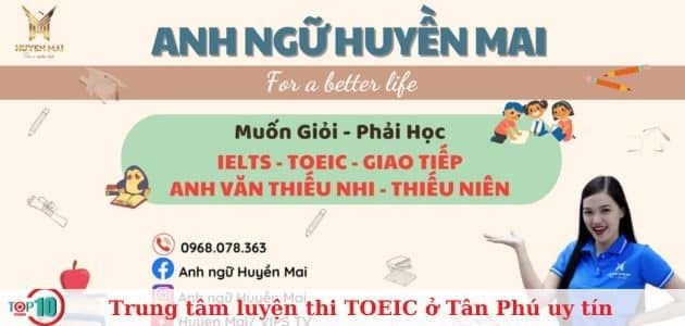 Anh Ngữ Huyễn Mai - Hành trình nâng tầm kỹ năng Anh ngữ