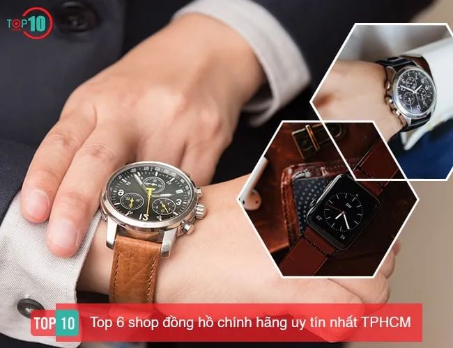 Điểm danh những cửa hàng đồng hồ authentic chất lượng tại Sài Gòn