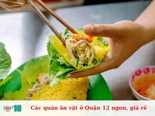 Các quán ăn vặt ở Quận 12 ngon, giá rẻ