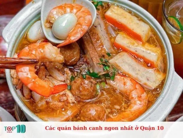 Hành trình khám phá những quán bánh canh đáng thử nhất Quận 10