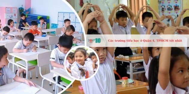 Các ngôi trường tiểu học chất lượng nhất Quận 4, TP.HCM