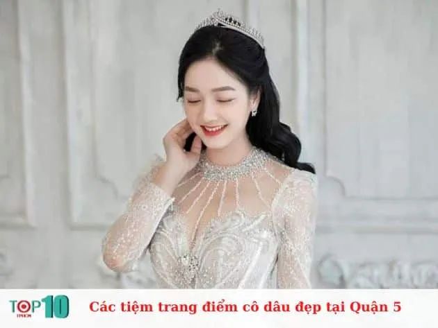 Các tiệm trang điểm cô dâu đẹp và giá cả hợp lý tại Quận 5