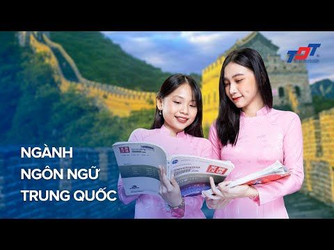 Tuyển sinh TDTU | Ngành Ngôn ngữ Trung Quốc