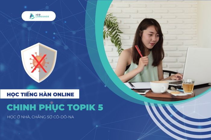 Hình ảnh lớp học trực tuyến tại ICOLanguage