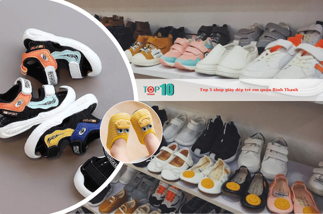 5 địa điểm mua giày dép trẻ em uy tín tại Bình Thạnh - Đẹp chuẩn, giá tốt