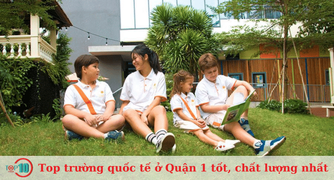 Top trường quốc tế Quận 1