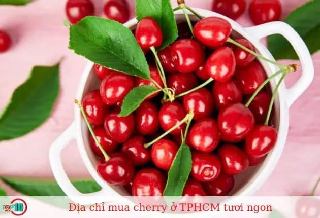 Mua cherry tại TP.HCM