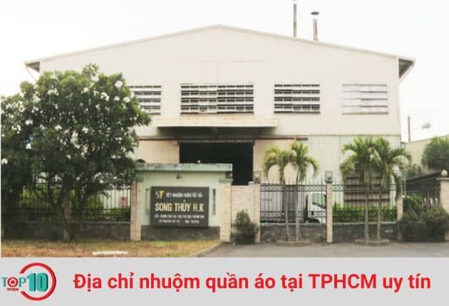 Công Ty Song Thuỷ HK - Nơi Mang Đến Dịch Vụ Nhuộm Chất Lượng