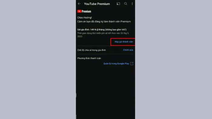 Các thao tác dừng gói dùng thử YouTube Premium trên thiết bị Android - bước thứ hai