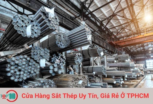 Các Cửa Hàng Sắt Thép Uy Tín Và Giá Tốt Nhất Tại TPHCM