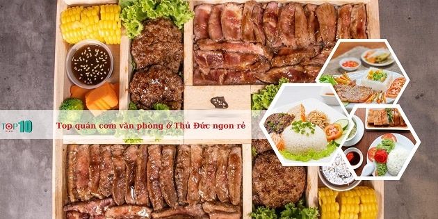 Gợi ý các quán cơm trưa chất lượng dành cho dân văn phòng tại Thủ Đức