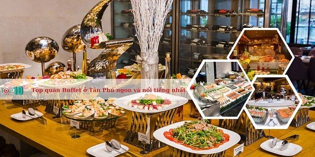 Buffet tại Quận Tân Phú