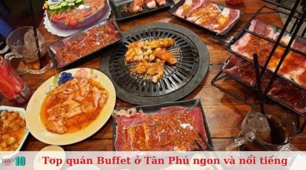 Quán buffet Tân Phú ngon và chất lượng - BBQ House