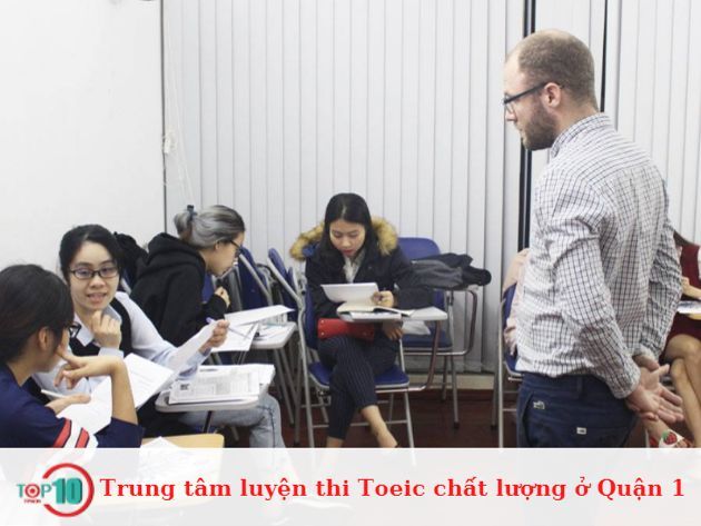 Địa chỉ luyện thi TOEIC chất lượng cao tại Quận 1