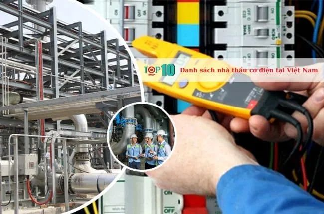 Dưới đây là danh sách các nhà thầu cơ điện nổi bật tại Việt Nam, đã được lựa chọn kỹ càng để phục vụ cho các dự án của bạn.