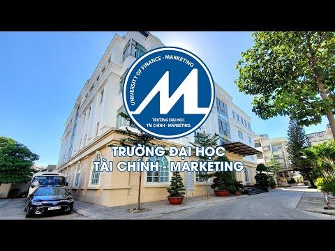 Đại học Tài chính - Marketing (UFM) | Hành trình phát triển cùng sinh viên